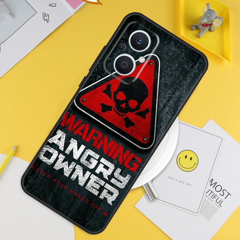 Warning Angry Danger Owner For OPPO Reno 14F 13F 12F 11F 13 12 11 10 14 Pro 7 8 Lite 8T OPPO Find X5 X6 X8 X9 Pro Case