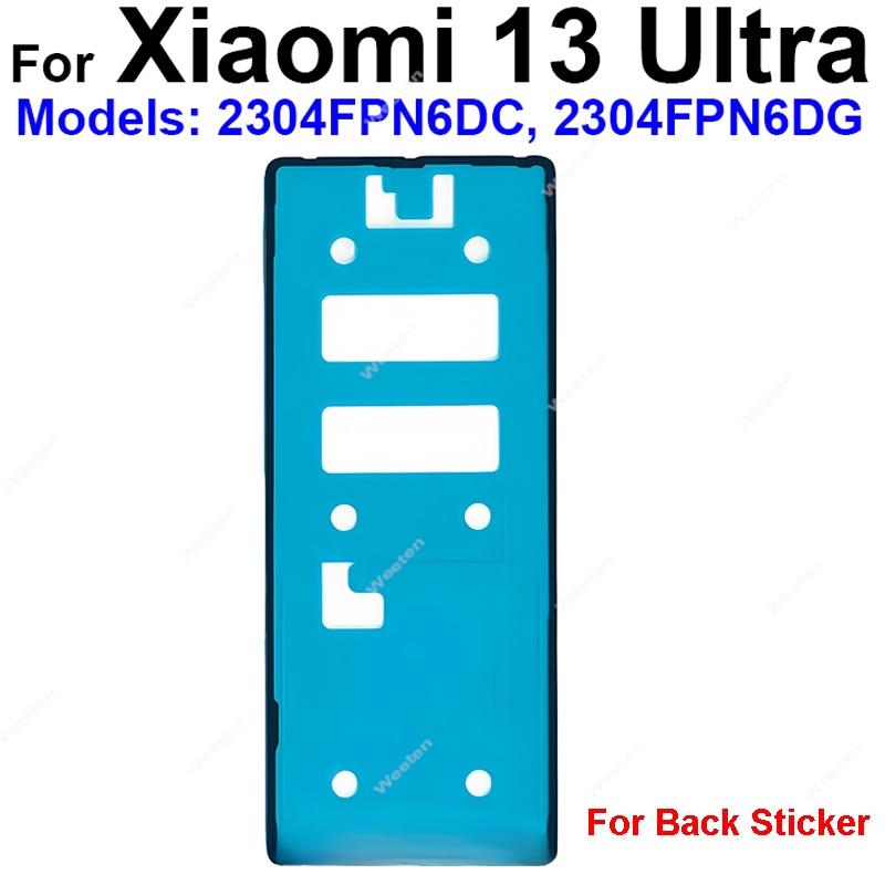 Full Set Back Battery Housing Cover Adhesive For Xiaomi Mi 13 Pro Ultra Lite Rear Battery Cover Sticker Parts