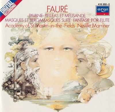 CD GABRIEL FAURÉ / THE ACADEMY OF ST. - Pavane, Pelleas Et Melisande, Masqu 4105522 Argo 1983 UK Classical Used