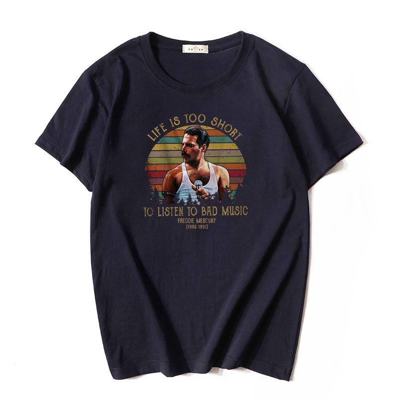 

Life Is Too Short To Listen To Bad Music Freddie Mercury Retro T Shirt Vintage Tees Life Style for Women Men Graphic Outfits 4XL