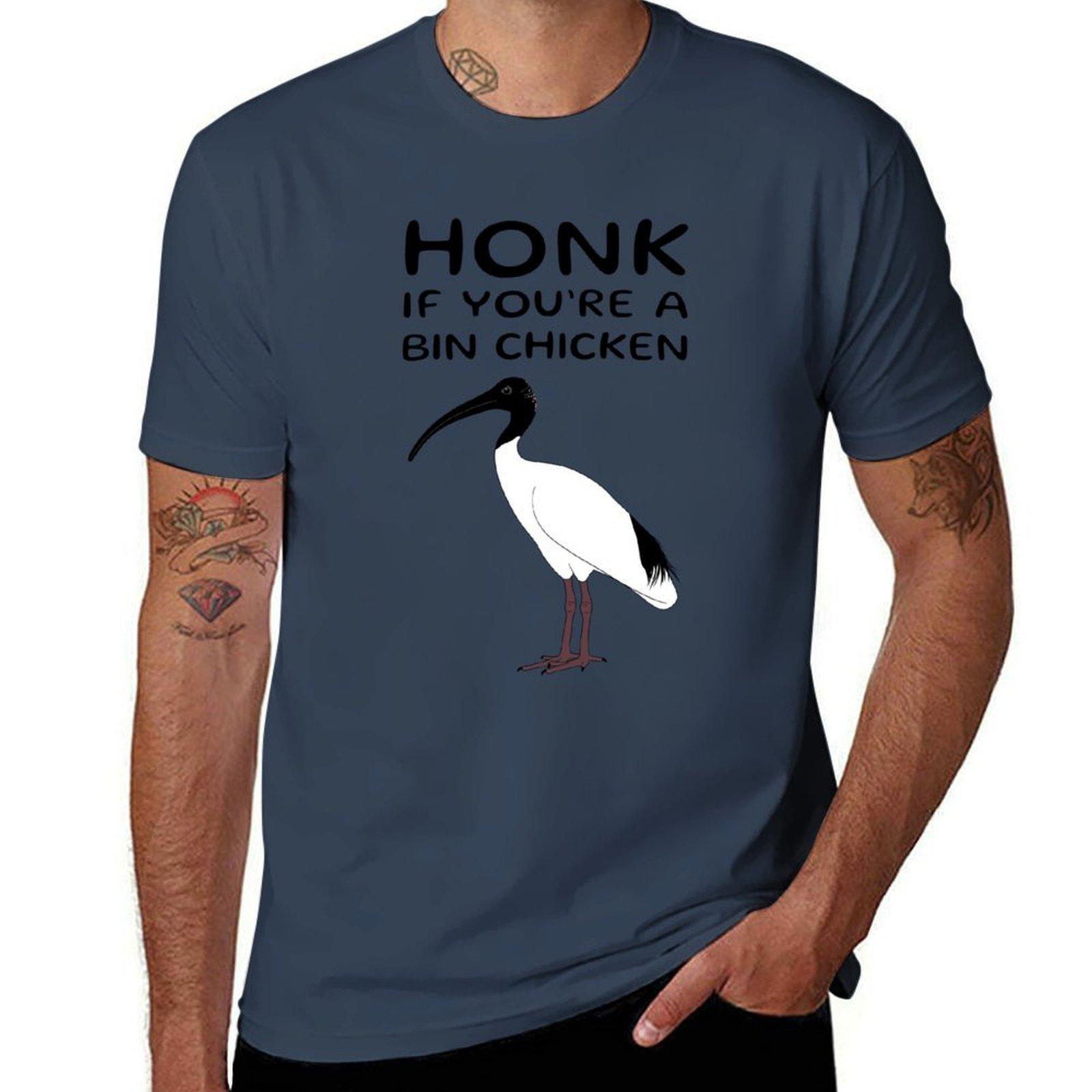 Honk if Youre a Bin Chicken TShirt t shirt for man 100 percent cotton cotton tshirt 100 TShirt S