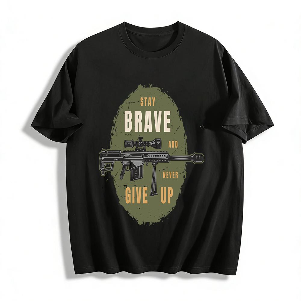 Stay Brave Never Give Up Sniper Print Casual T-Shirt Pure cotton T-shirt XXS