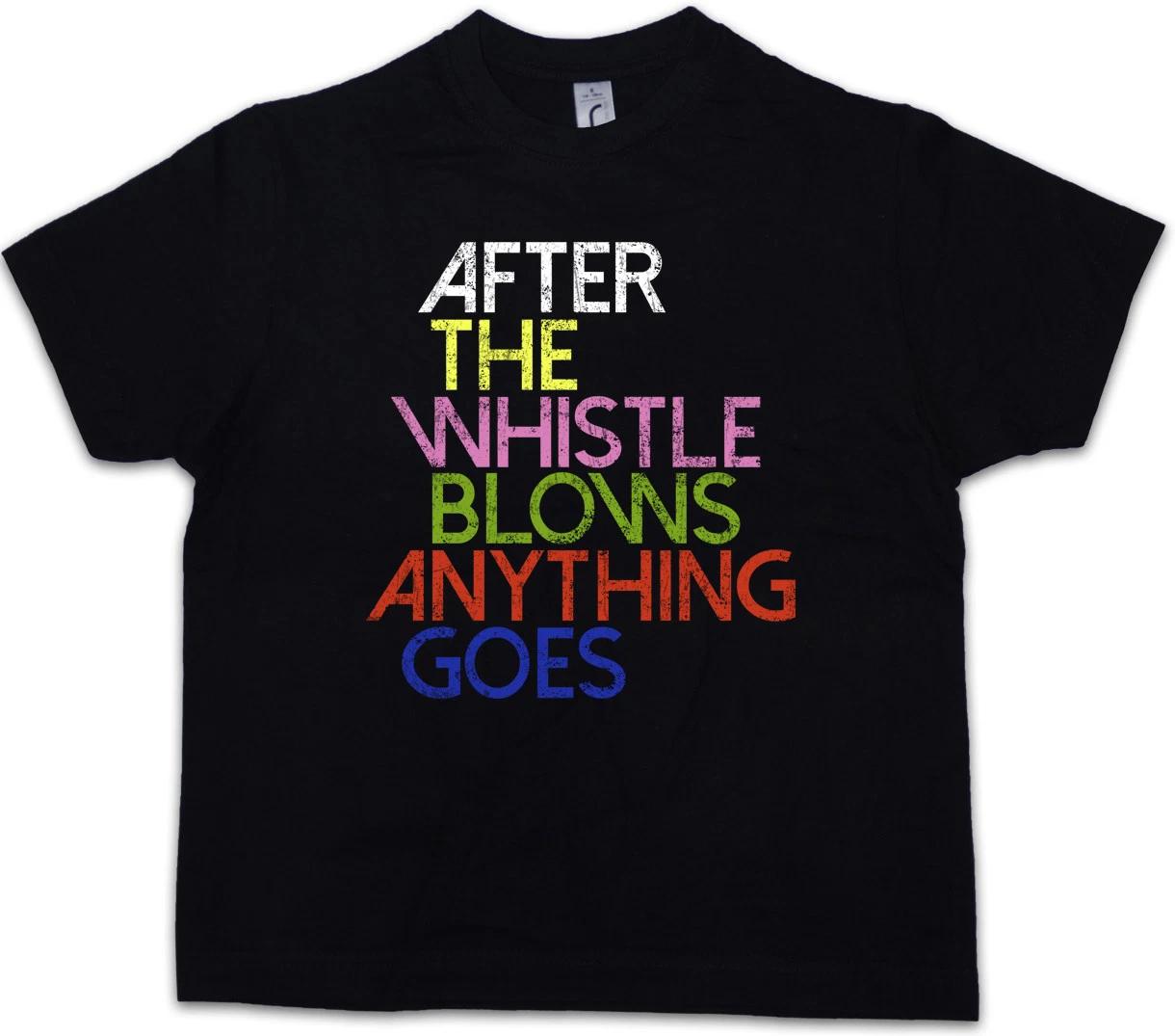 AFTER THE WHISTLE BLOWS ANYTHING GOES Kids Boys kids boys T-Shirt Shameless Frank Jockey 110