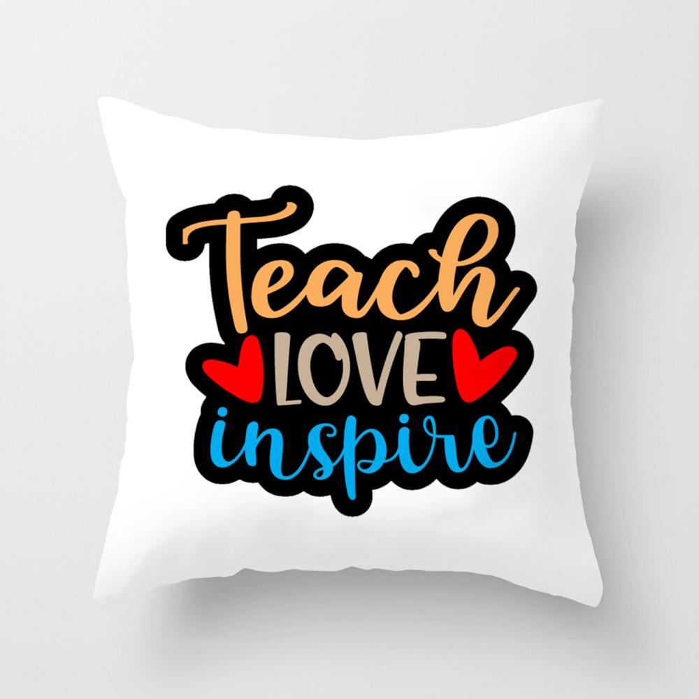 Teacher Life&Teacher Love Inspire Square Pillow Case Teacher's Day Gift Pillow Case Cushion Cover Bedroom Party Decoration