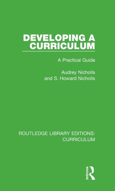 Bok Developing a Curriculum : A Practical Guide