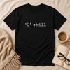 0 Chill Graphic Tee | Funny Mood and Kids Tshirt | Trendy Streetwear T-and Kids Tshirt for Men & Women