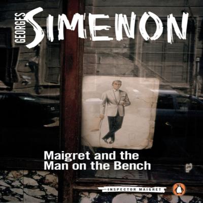 Maigret e o Homem no Banco por Georges Simenon Livro de Bolso 9780241277447