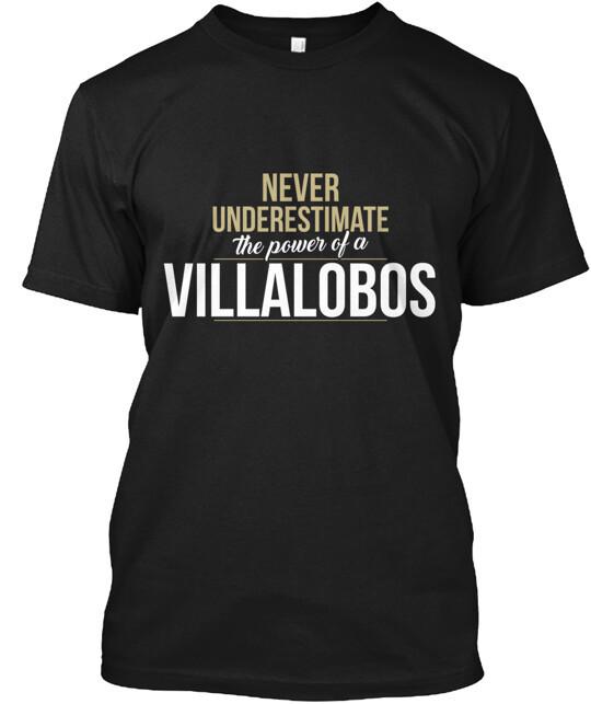 

Villalobos Never Underestimate A T-Shirt Tops Tee Size S to 4XL 2XL