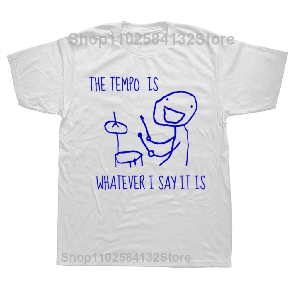 Drummer Drumming Tempo is Whatever I Say Drumsticks Vintage TShirt Harajuku Cotton Casual Tees I Destroy Silence Tshirts Funny S