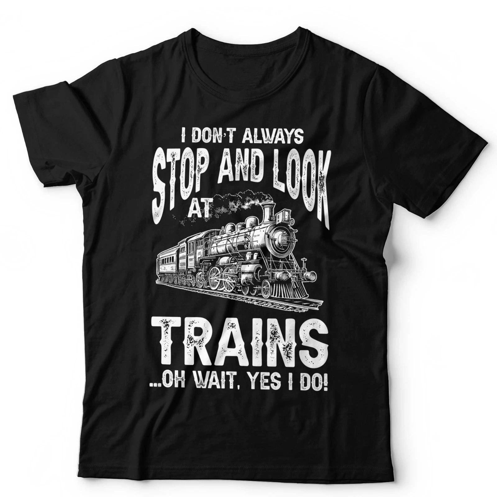 Train T-Shirt Steam Locomotive Funny Railfan Trainspotter Tee Gift Unisex & Kids 4XL