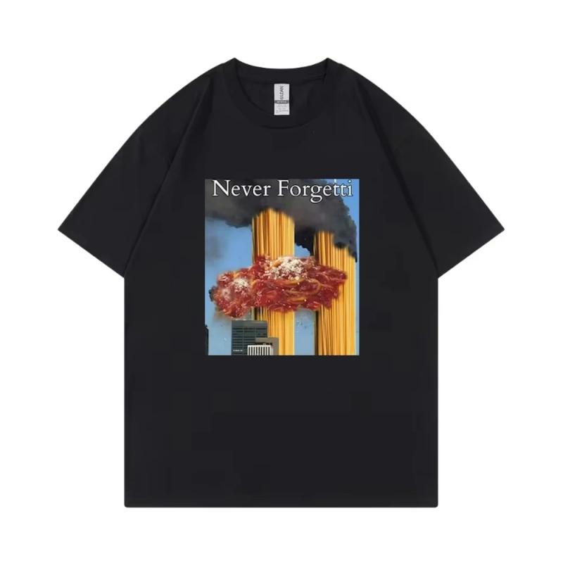 Never Forgetti T Shirt 11 9 Funny September 11Th Casualty Memorial Unisex Women Tee Unisex Casual High Quality Top S