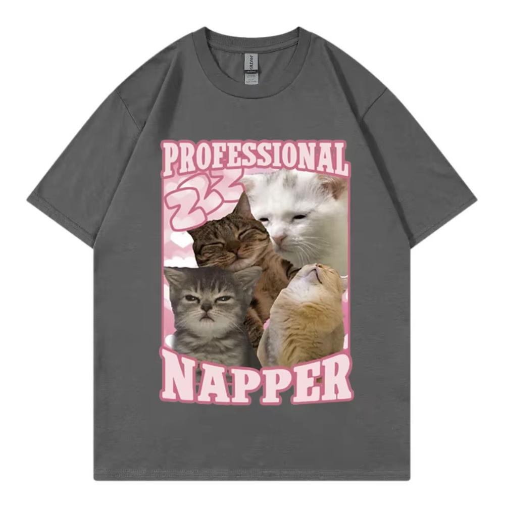 Professional Napper Funny Cat Meme Tshirt Kawaii Fashion Short Sleeve Men Women Tshirts High Quality Cotton Clothing Tee Shirt