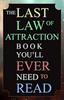The Last Law of Attraction Book You Ever Need To Read Paperback IND 754