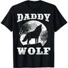 Daddy Wolf Design Wolves Dad Moon T-Shirt
