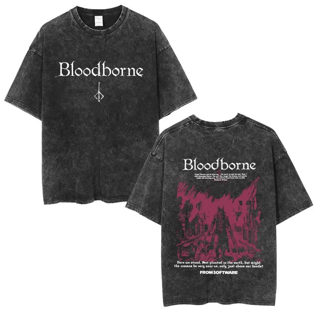 Washed Vintage Game Bloodborne Horror Hunter Fear The Old Blood T Shirt Men Women Casual Oversized T-shirt Male Retro