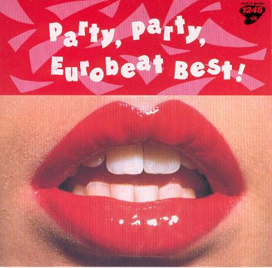 

CD VARIOUS Party party the best of Eurobeat 28ED5081 CENTURY 1989 Japan ObiDance Electronica Used