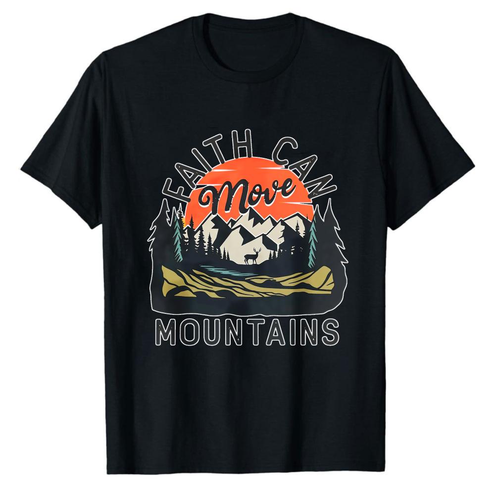 Faith Can Move Mountains Scenic View Unisexs Christian Short Sleeve Tshirt Graphic Tee Adult Clothing Breathable Shortsleev Tops