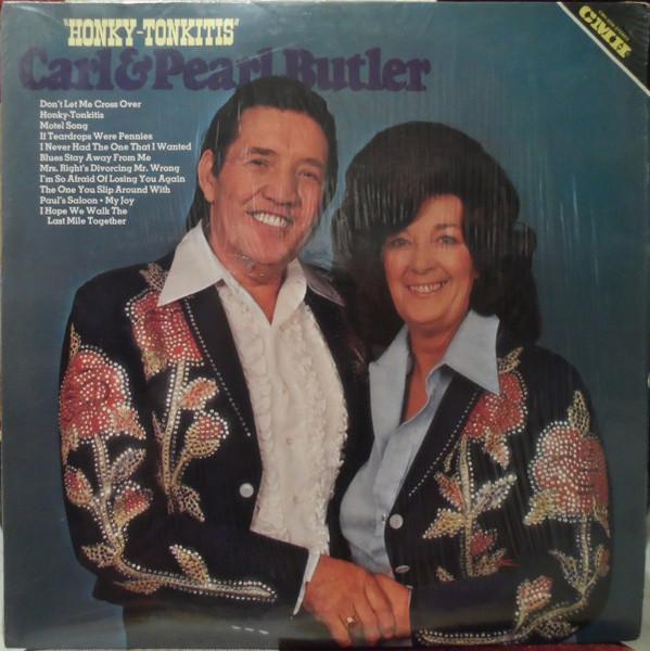 

LP Record CARL & PEARL BUTLER - Honky-Tonkitis CMH6246 CMH Records 1980 US Folk Used