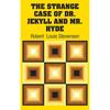 The Strange Case of Dr. Jekyll and Mr. Hyde
