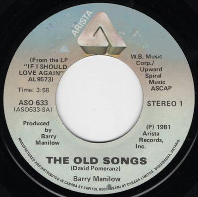 7inch Record BARRY MANILOW - The Old Songs ASO633 Arista 1981 Canada Pop Used
