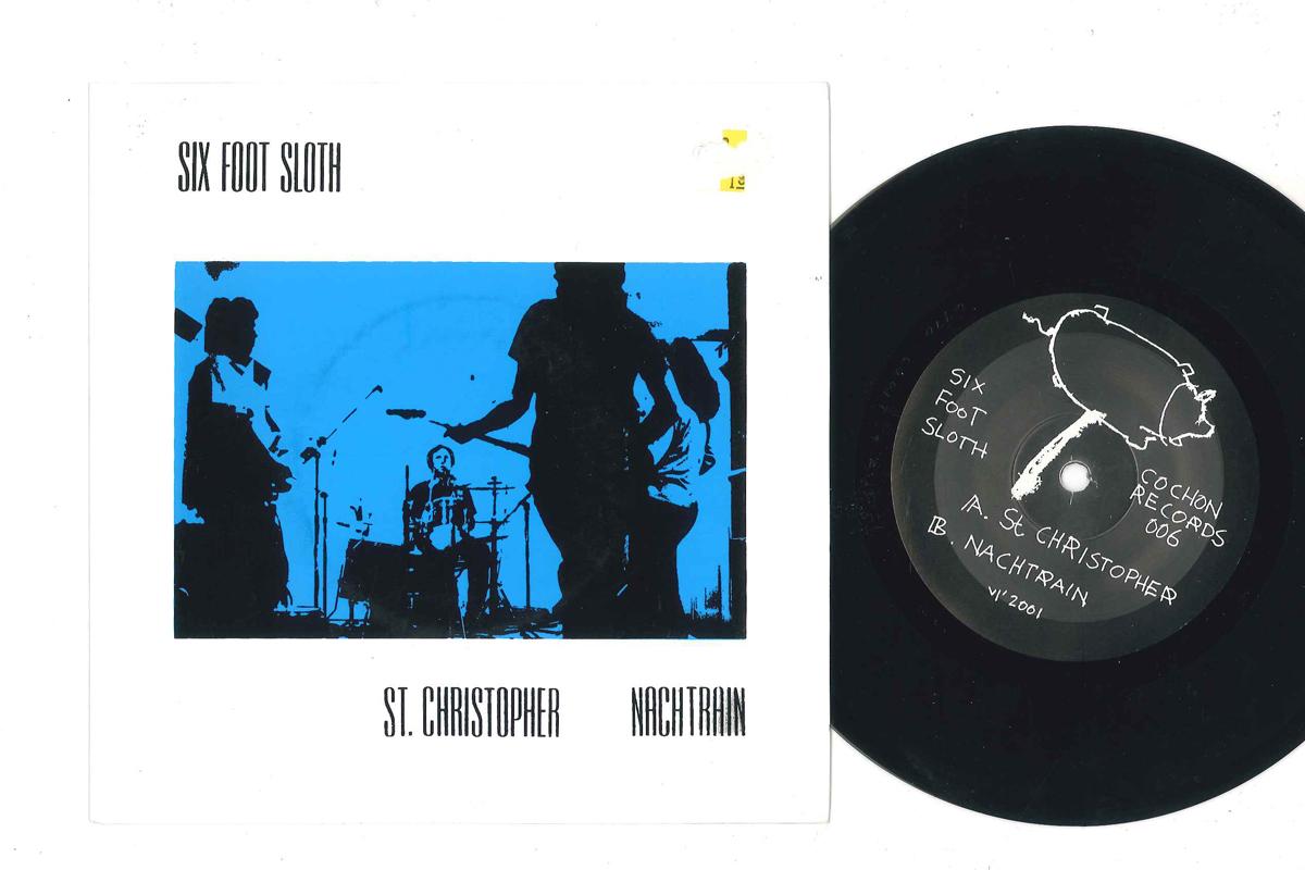 

7inch Record SIX FOOT SLOTH - St. Christopher /  COCH006 COCHON 2001 US Rock Used