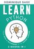The LEARN Python : From Kids & Beginners Up To Expert Coding - 2 Books In 1 - (Learn Coding Fast ) : 3 Book