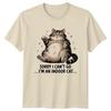 Sorry I Cant Go Im An TShirt Indoor Cat Pets Humor Birthday Gift