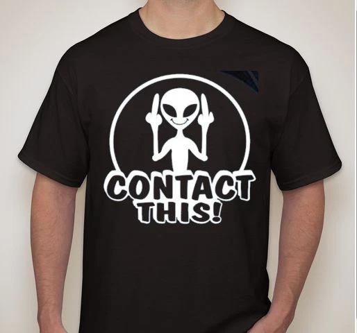 CONTACT THIS!! Alien middle finger the bird flip off UFO Outer space T shirt T XL