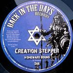12inch Record CREATION STEPPER - Homeward Bound BD003 Back In The Day 2013 UK Reggae, Ska & Dub Used