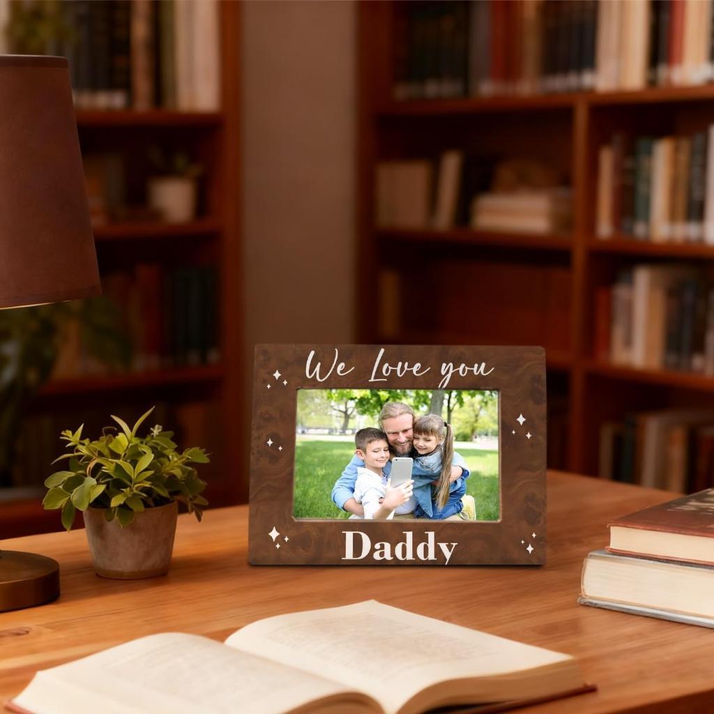 Dad Gift, We Love You Daddy Picture Frames, Father's Birthday Wood Picture Frame Gift, Family Wooden Photo Frame Fitting a 4x6 Inch Photo, Display on