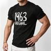 Maglietta Unisex 100% Cotone Vintage Compleanno 1963 Originale Grafica Stampa Lettere a Mano Grezze Girocollo Manica Corta Casual Magliette da Uomo