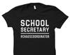 Skolesekretær Gave til Skolesekretær Skjorte til Skolesekretær Folkeskolesekretær Gave High School Sekretær Gave #OS1588