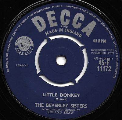 7-palcový singel BEVERLEY SISTERS - Little Donkey 45F11172 Decca 1959 UK Pop Použitý