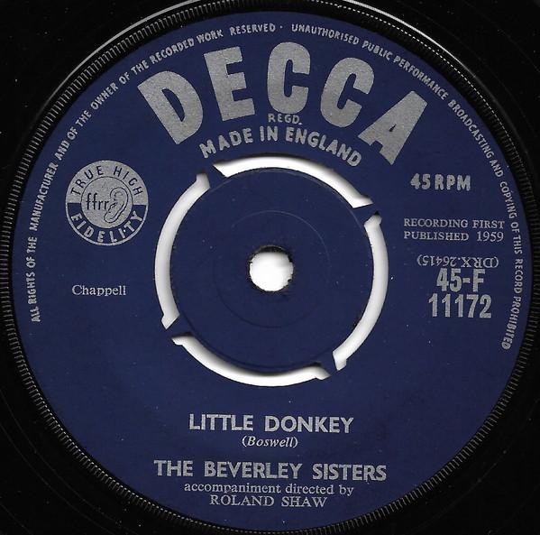 7inch Record BEVERLEY SISTERS - Little Donkey 45F11172 Decca 1959 UK Pop Used