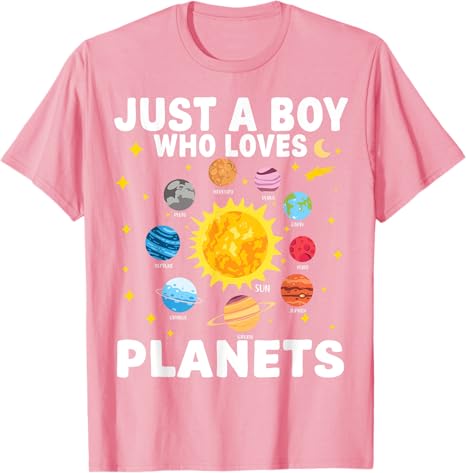 Just A Boy Who Loves Planets Solar System Space Lover Kids TShirt Funny Astronomy Science Graphic Outfit Boys Fashion Tee Tops