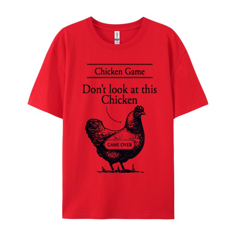 Chicken Game Dont Look At This Chicken TShirt Gamer Gaming Tshirt Funky Unisexs Tees Personalized Tshirts Cotton Casual S
