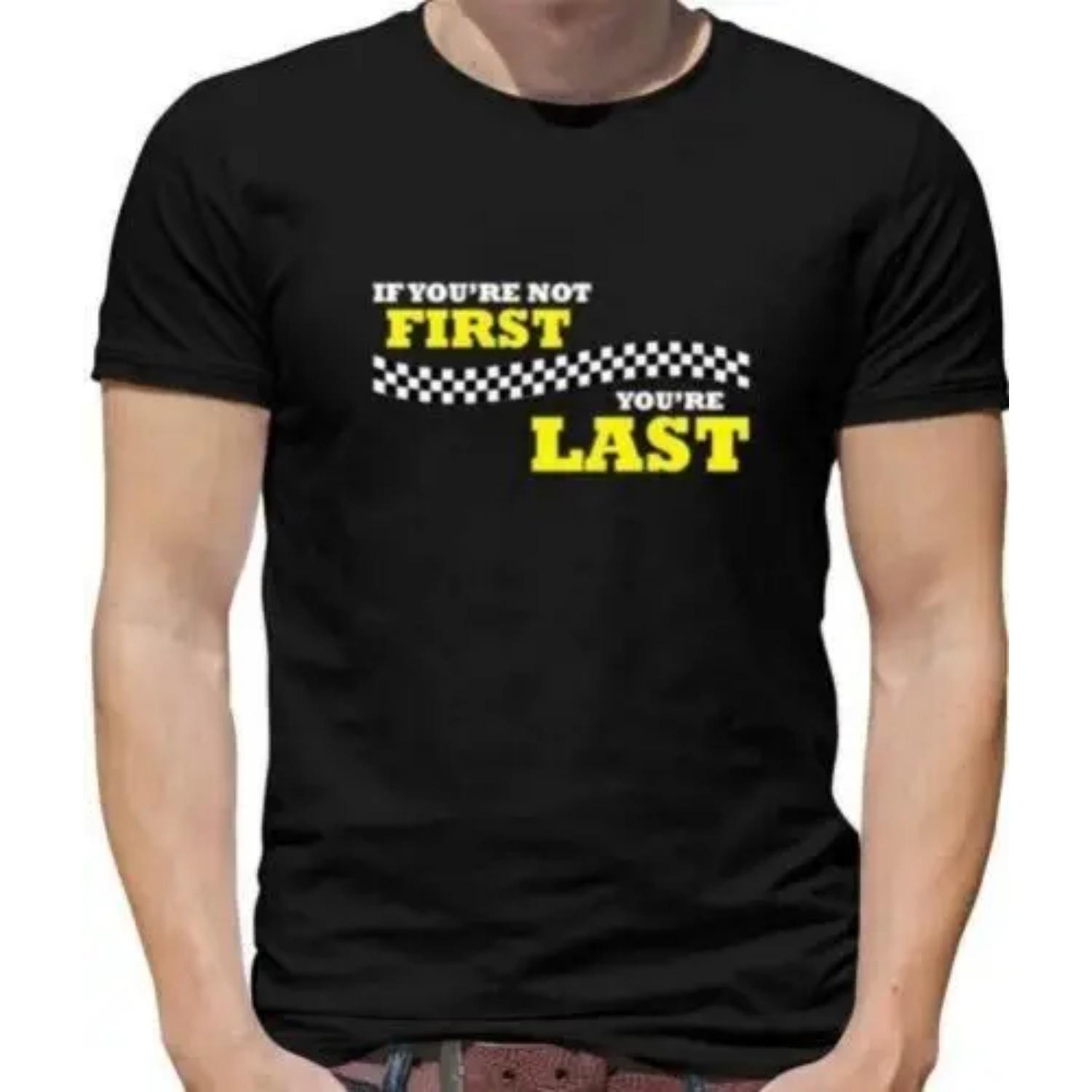 If You Re Nicht Erste, You Re Letzte Herren - Fahren - Rennsport - Formel - Auto S чёрный