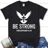 Be Strong Philippians 413 Christian T Shirt Blessed T Shirt