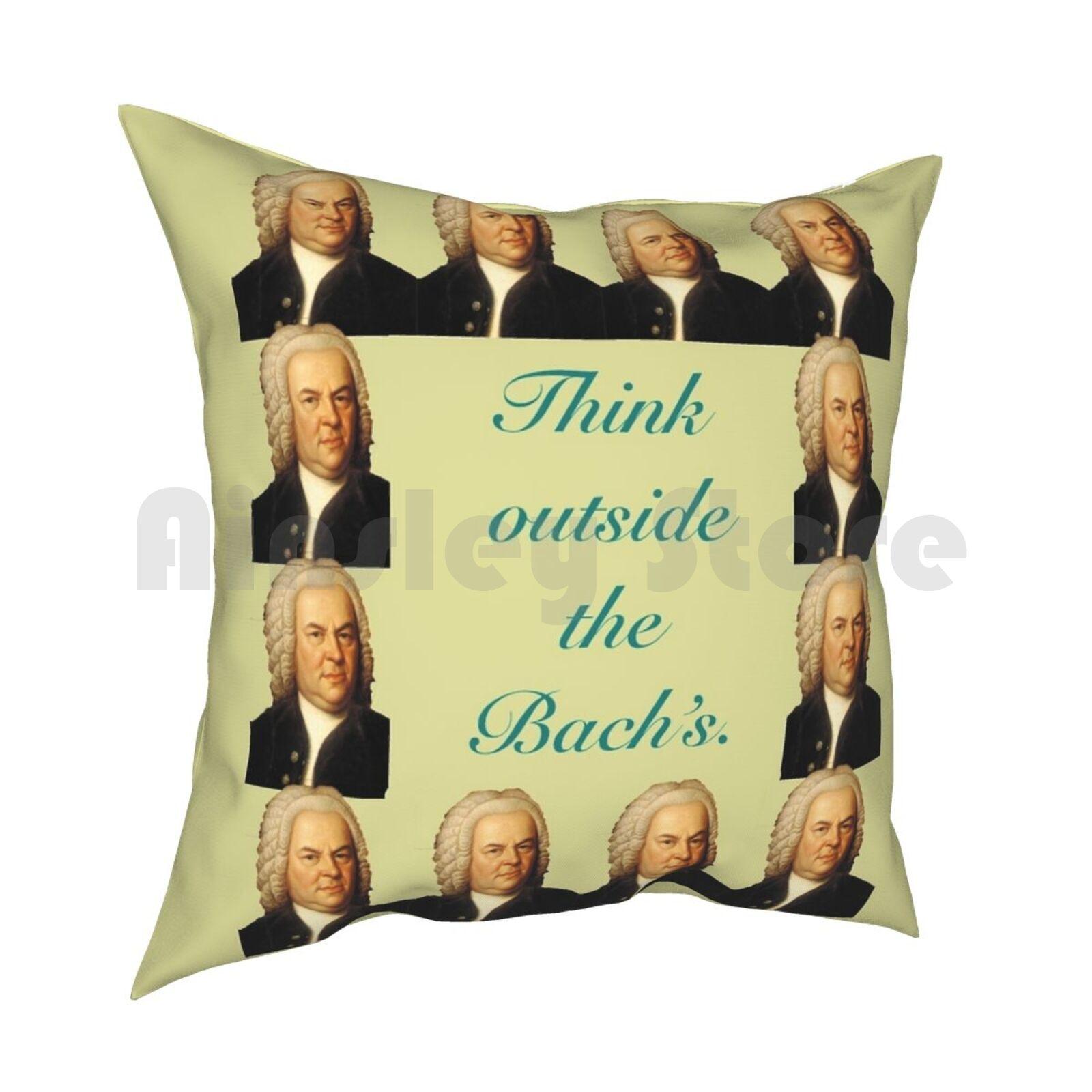 Think Outside The Bachs Pillow Case Printed Home Soft Throw Pillow Bach Funny Classic Pun Think Music 30x30cm 12x12in