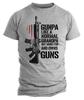 Gunpa Like a Normal Grandpa But More Fun T-T-shirt • Funny Grandpa Gift • Cool
