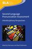 The Second Language Pronunciation Assessment : Interdisciplinary Perspectives Book