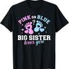 Gender Reveal Sister T Shirt