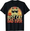 Mens Best Cat Dad Ever Funny Cat Dad Shirt Father Day Cat Daddy T-Shirt