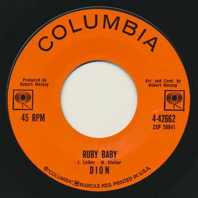 7inch Record DION - Ruby Baby / He'll Only Hurt You 442662 Columbia 1962 US Rock Used