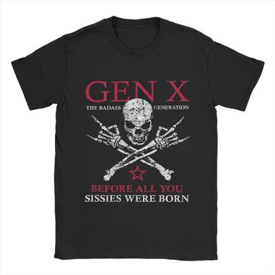 X Generation Before All You Sissie Were Born Skull Rock Hand Men's T Shirts  Creative Tees Short Sleeve T-Shirt Pure Cotton Tops