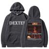 TV Play Dexter Morgan Classic Hoodie Men Women Vintage Fashion Popular Sweatshirt Oversized Fleece Casual Sportwear