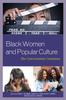 Kniha Black Women and Popular Culture : The Conversation Continues