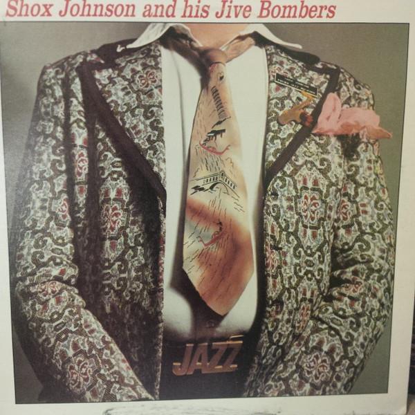 

LP Record SHOX JOHNSON THE JIVE BOMBERS Return Of The Brocaded Adventurer 801029 CNote Records 1980 Canada Jazz Used