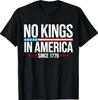 Sem Reis na América Desde 1776 Camiseta