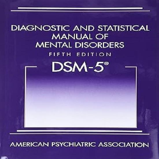 Diagnostic And Statistical Manual Of Mental